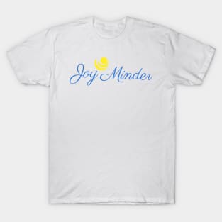 Joy-Minder T-Shirt